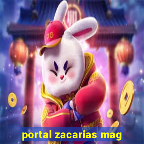 portal zacarias mag